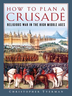 cover image of How to Plan a Crusade